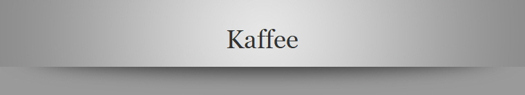 Kaffee